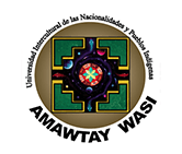 Universidad Intercultural de las Nacionalidades y Pueblos Indígenas AMAWTAY WASI